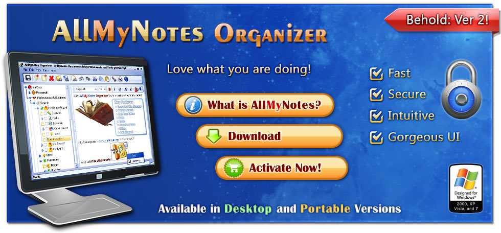 Featured - AllMyNotes for Windows. Available in Deluxe and Free editions :)