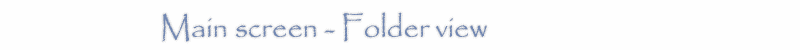 Folder Thumbnail Screen - See preview of all your notes with single look - to start editing the text simply double-click on it