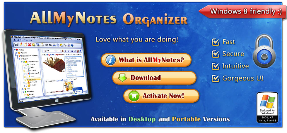 Featured - AllMyNotes for Windows. Available in Deluxe and Free editions :)